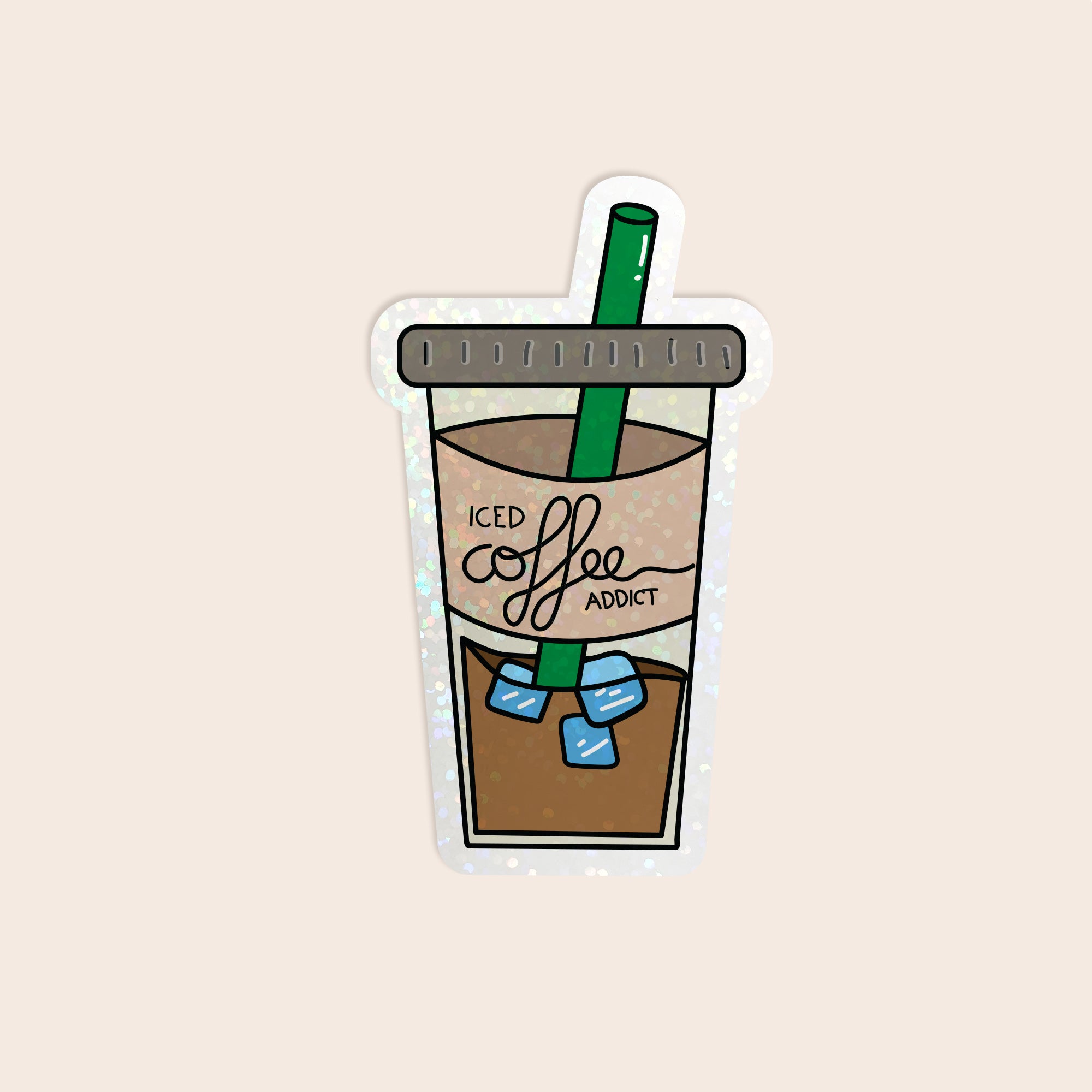 Die Cut Sticker: Iced Coffee Addict