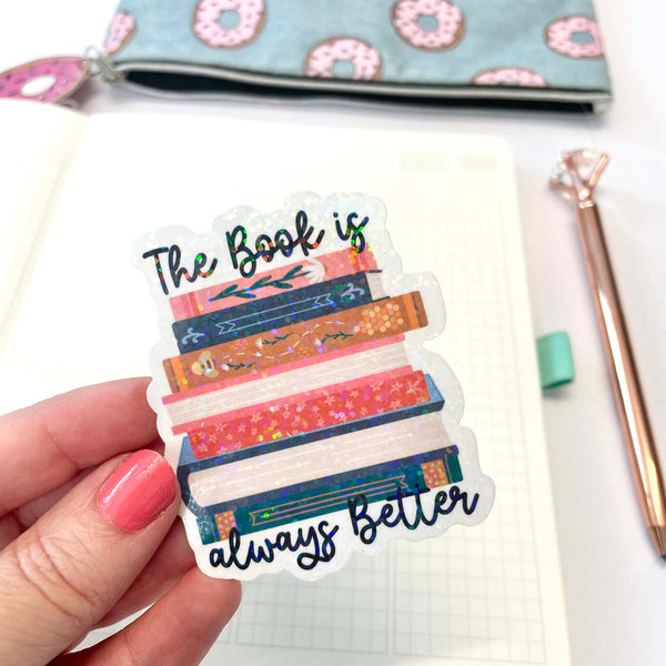 Die Cut Sticker: The Book is Always Better